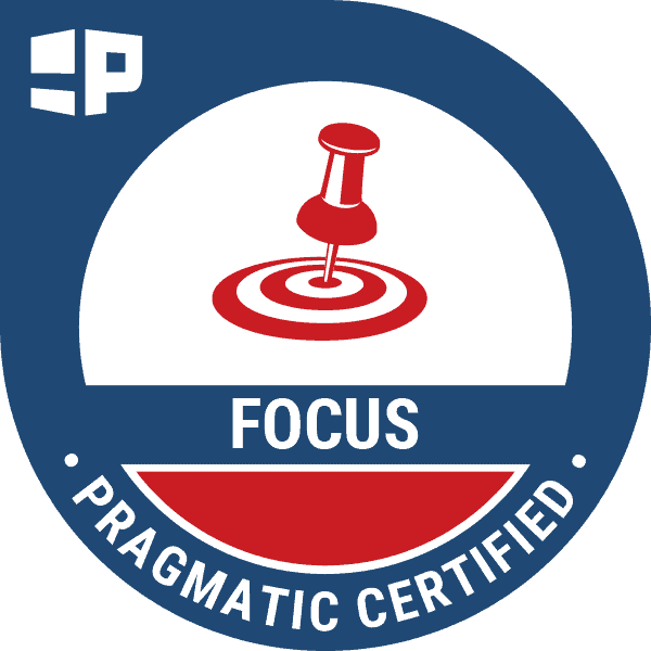Focus Pragmatic Certified