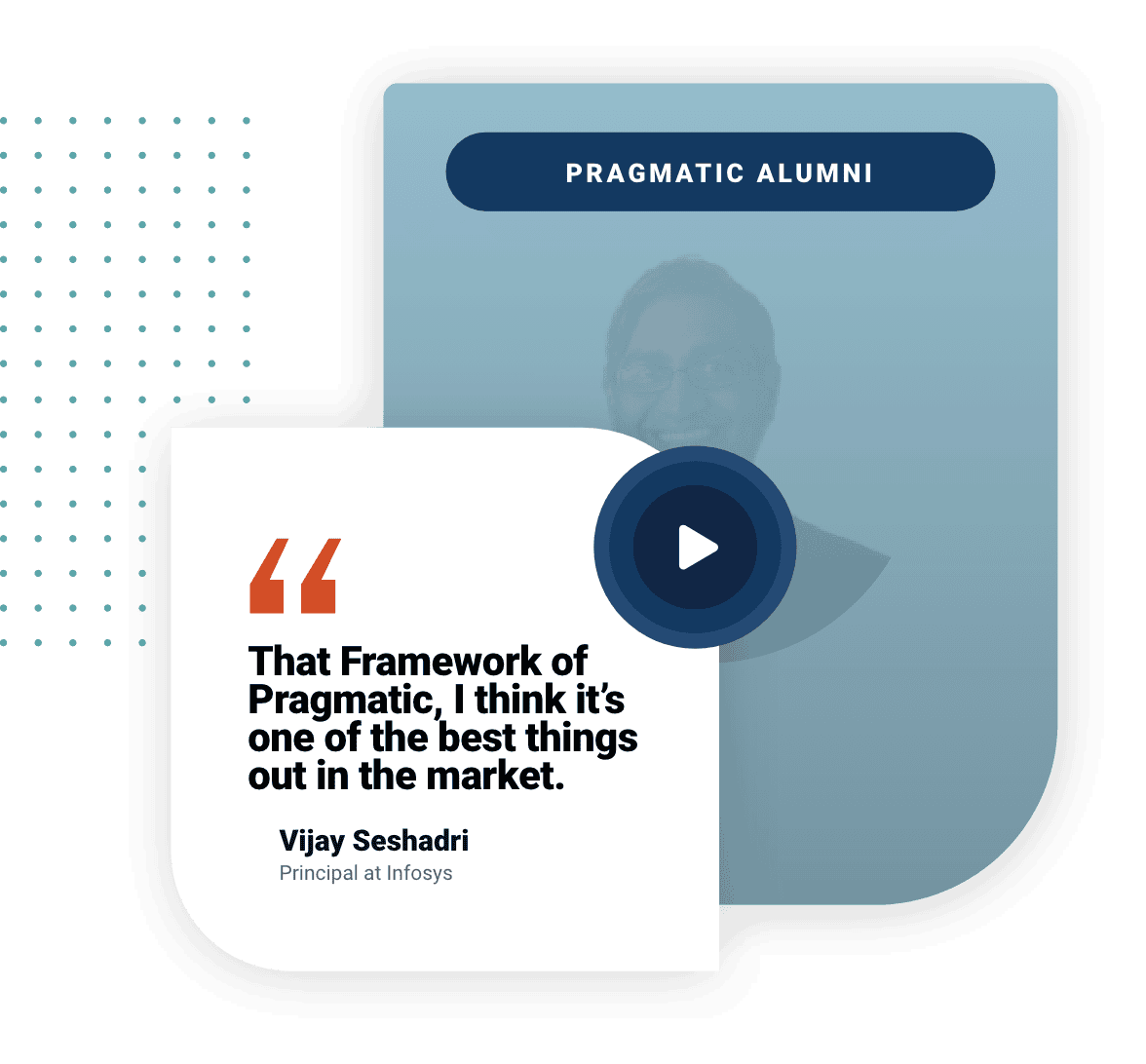 Pragmatic Institute Product Alumni Vijay Seshadri testimonial