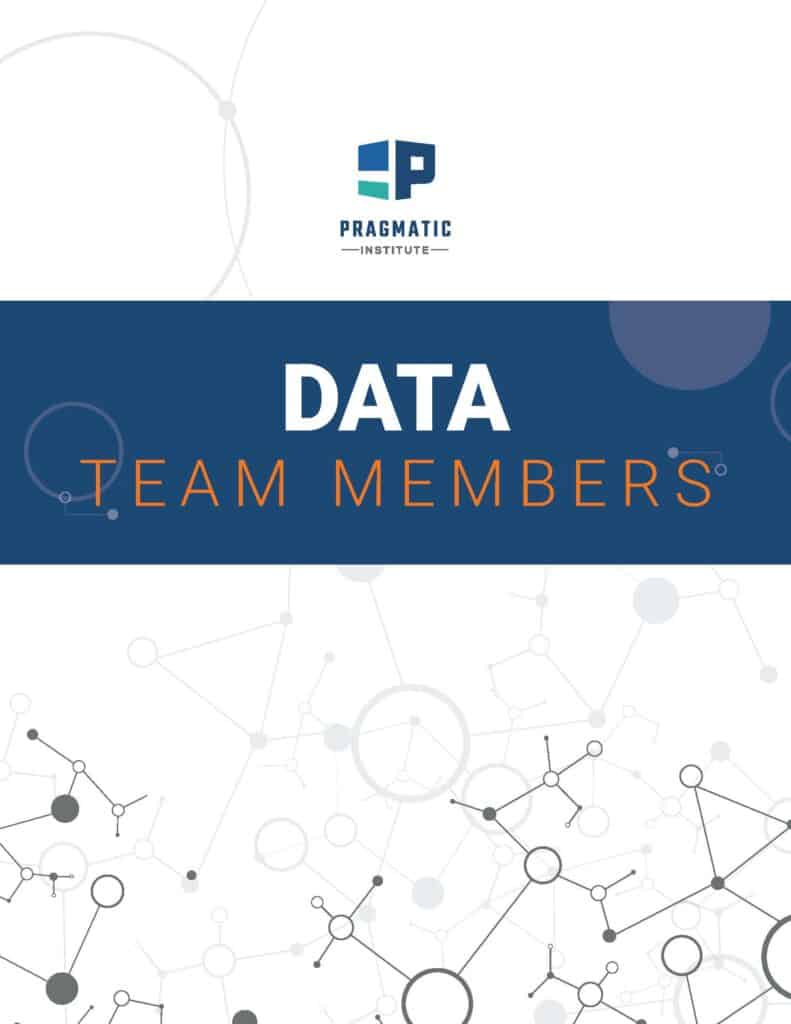 Cover Image of Pragmatic Institute Data Team Members Glossary