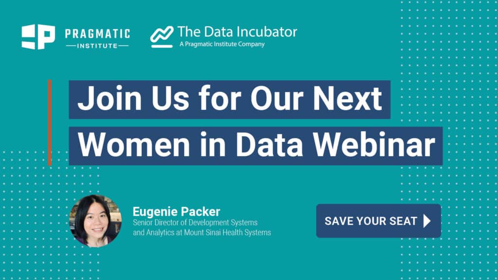 Promotional Image for Pragmatic Institute's Women In Data Webinar Featuring Eugenie Packer