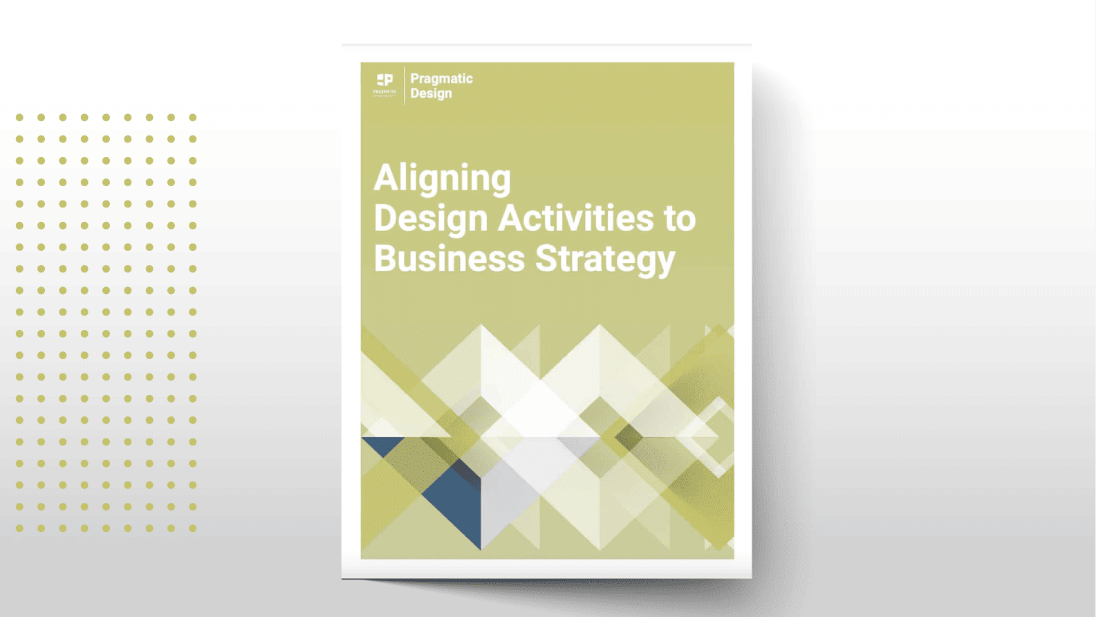 Aligning Design Activities to Business Strategy