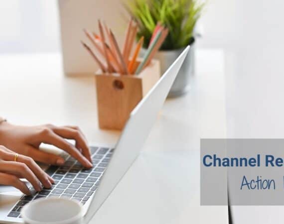 Channel Readiness Action List