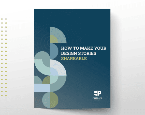 How to Make Your Design Stories Shareable