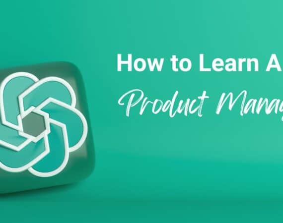 How to learn AI for Product Managers