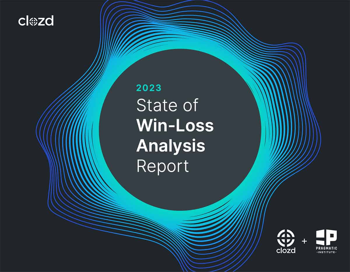 Thumbnail of the 2023 state of win-loss analysis report by Clozd and Pragmatic Institute