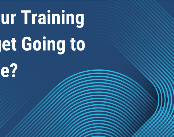 Is Your Training Budget Going to Waste?