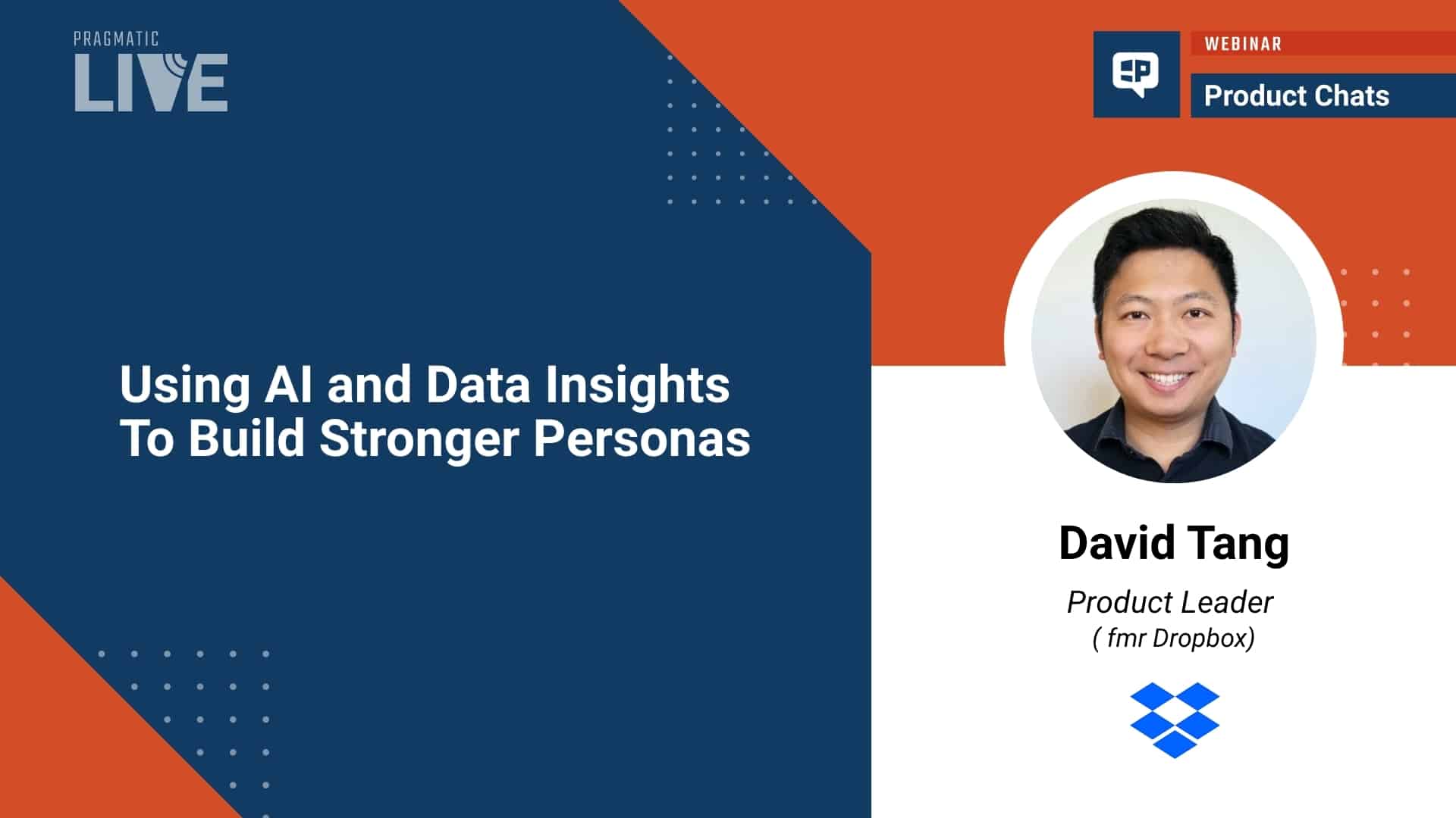 Pragmatic Institute Webinar with David Tang