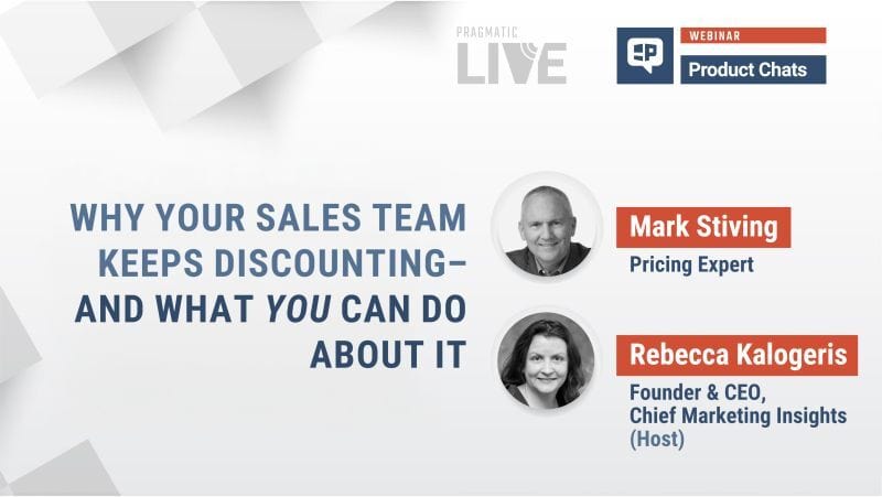 Pragmatic Institute: Your Sales Team Keeps Discounting—And What You Can Do About It