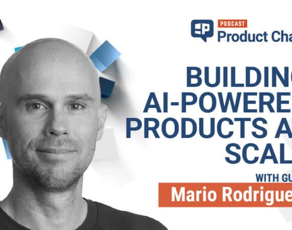 Pragmatic Product Chats: Building AI-Powered Products at Scale with Mario Rodriguez, CPO of GitHub