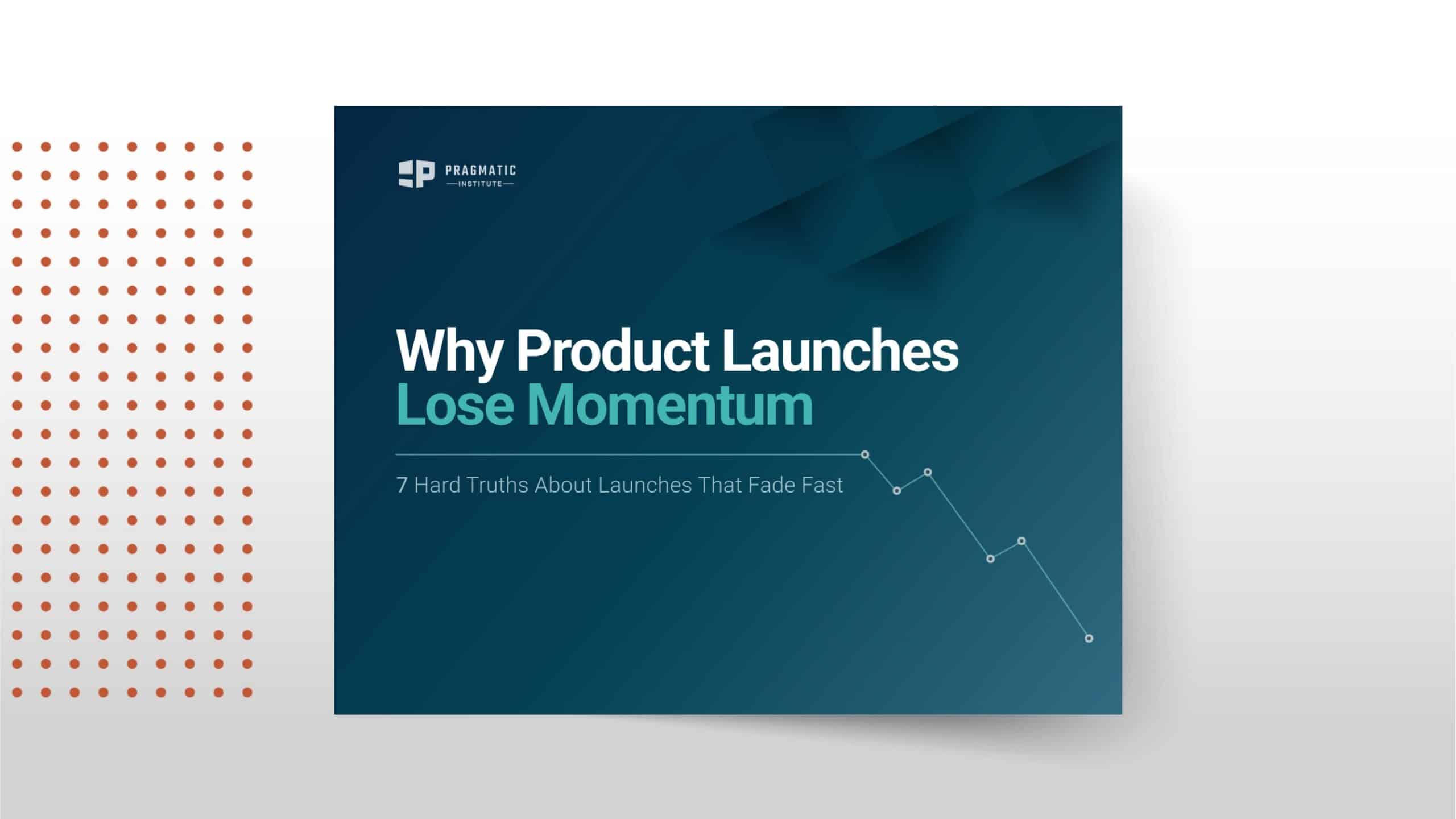 ebook cover: Why Product Launches Lose Momentum