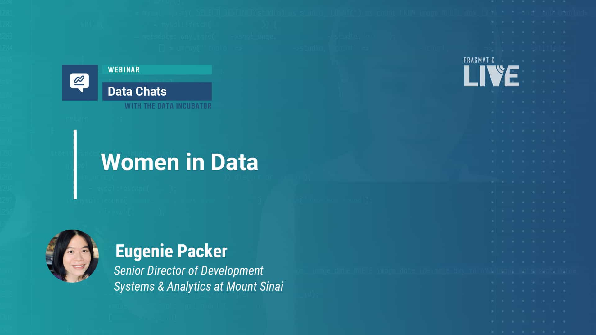 Women in Data: Eugenie Packer, Senior Director of Development Systems & Analytics at Mount Sinai
